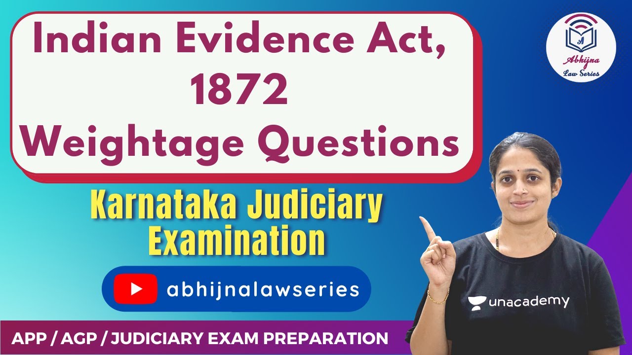 Indian Evidence Act, 1872 Weightage Questions l Karnataka Judiciary Examination