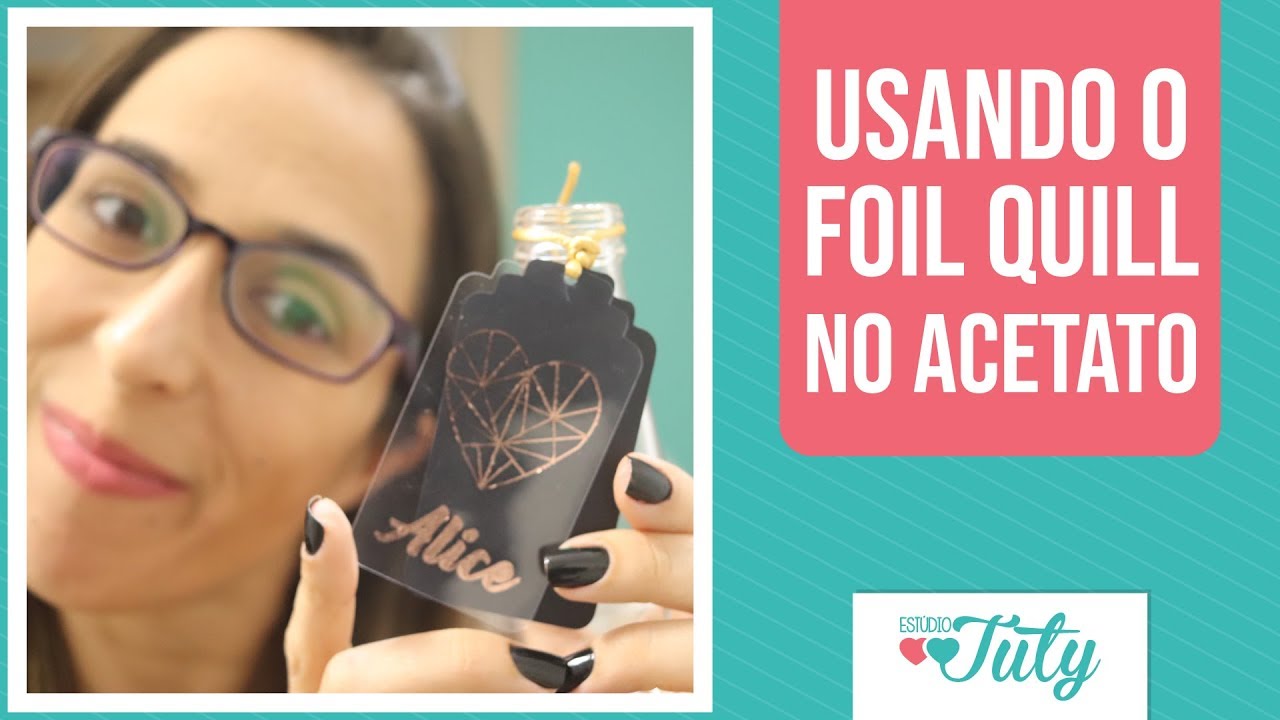 Dá pra aplicar foil no ACETATO?   |   Thiara Ney
