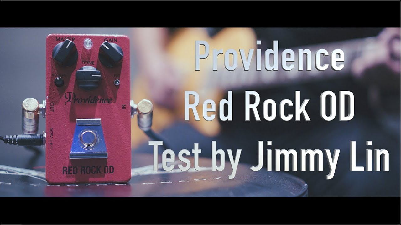 Providence Red Rock OD test by Jimmy Lin (No Talking)