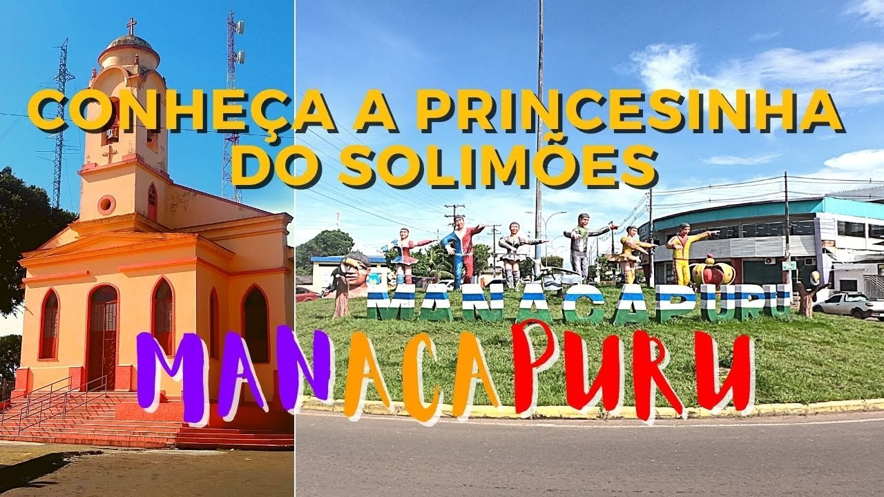 Manacapuru a Princesinha do Solimões, Conheça a Terra das Cirandas do Amazonas, Destinos da Amazônia