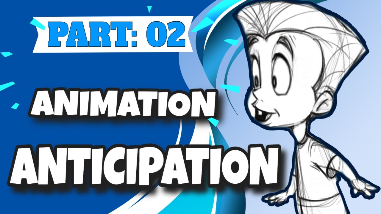 💚 Part:2 ANTICIPATION Animation // Principles of Animation Series Part: 02  💚 [2020]