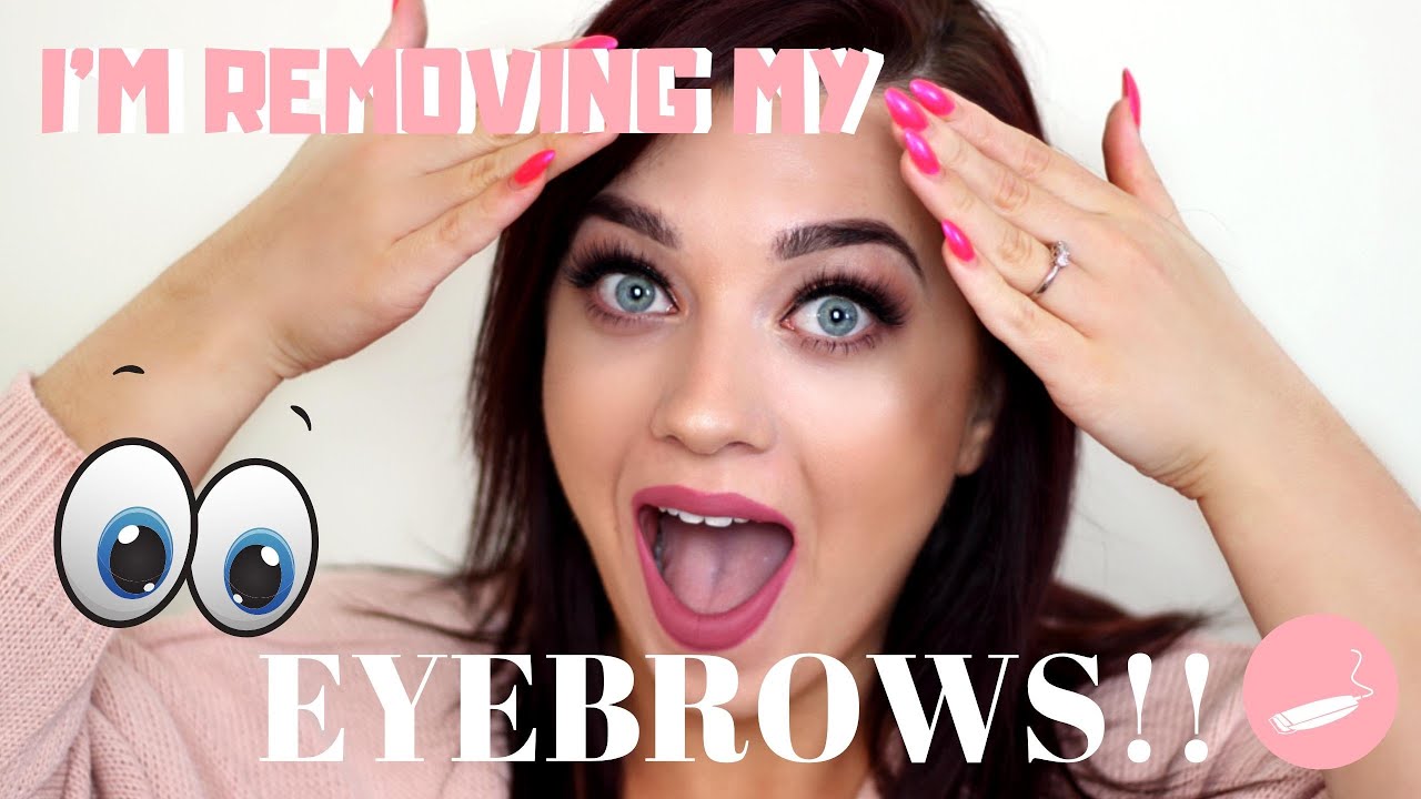 I'M REMOVING MY EYEBROWS!!!!! - BROWTOBER