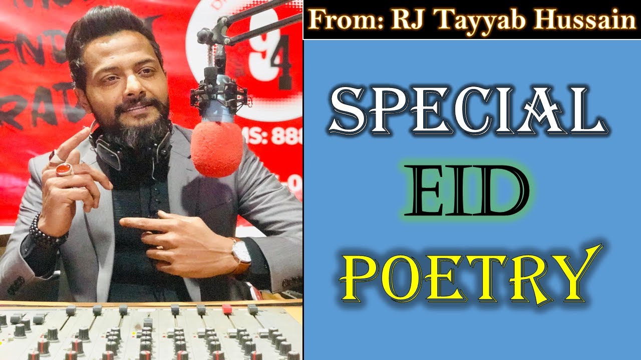 Eid Mubarak Poetry || Eid Special poetry || RJ Tayyab Hussain || SN Video Creations