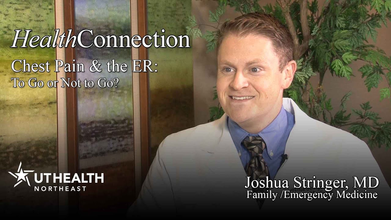 Chest Pain & The ER: To Go or Not to Go - Dr. Joshua Stringer
