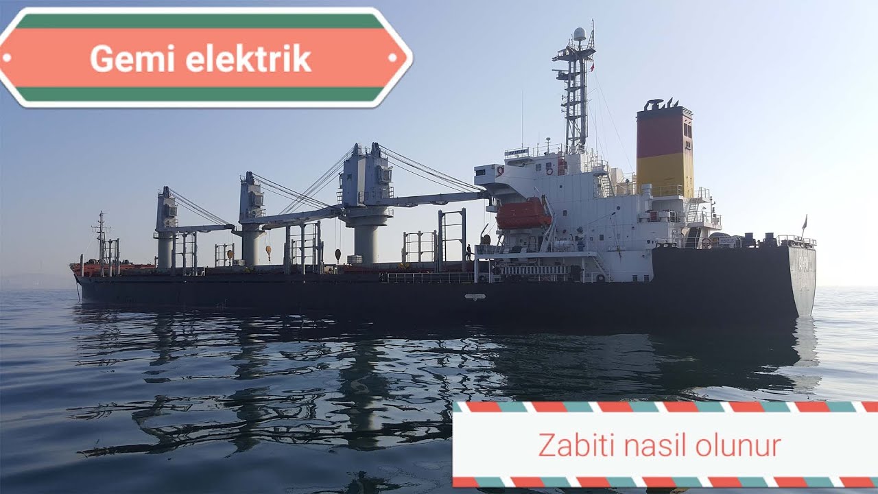 Gemilerde elektrik zabiti olmak icin neler lazim