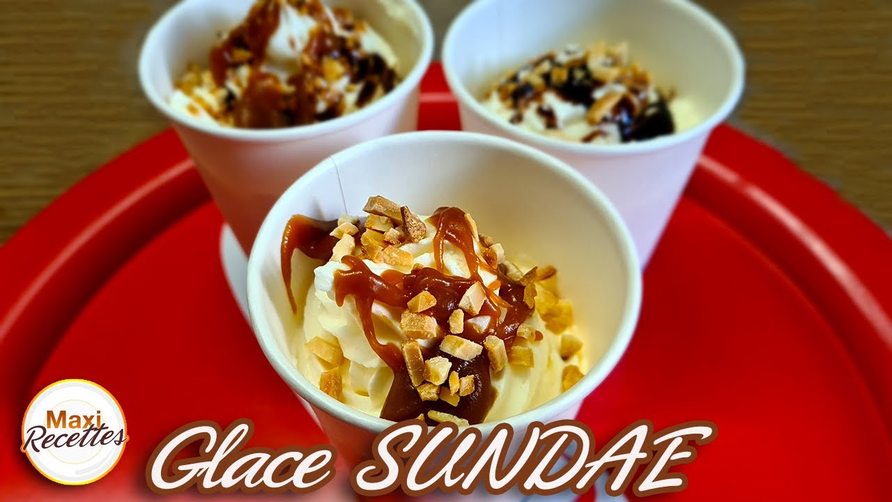 Glace Sundae Maison Recette Facile et Rapide