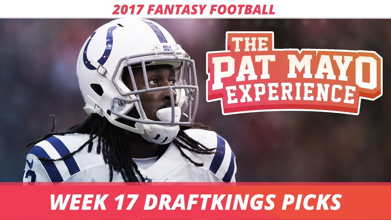 2017 Fantasy Football - Week 17 DraftKings Picks, Preview and Sleepers