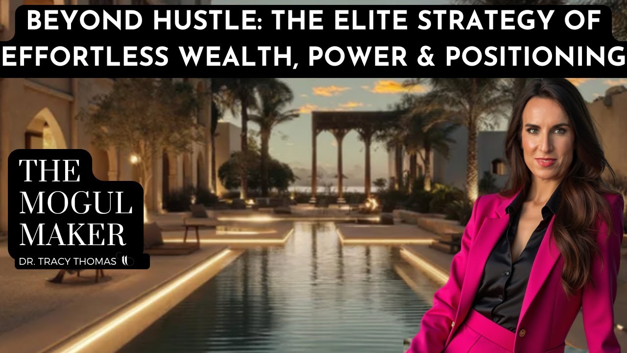 Beyond Hustle: The Elite Blueprint for Wealth, Power, and Strategic Positioning