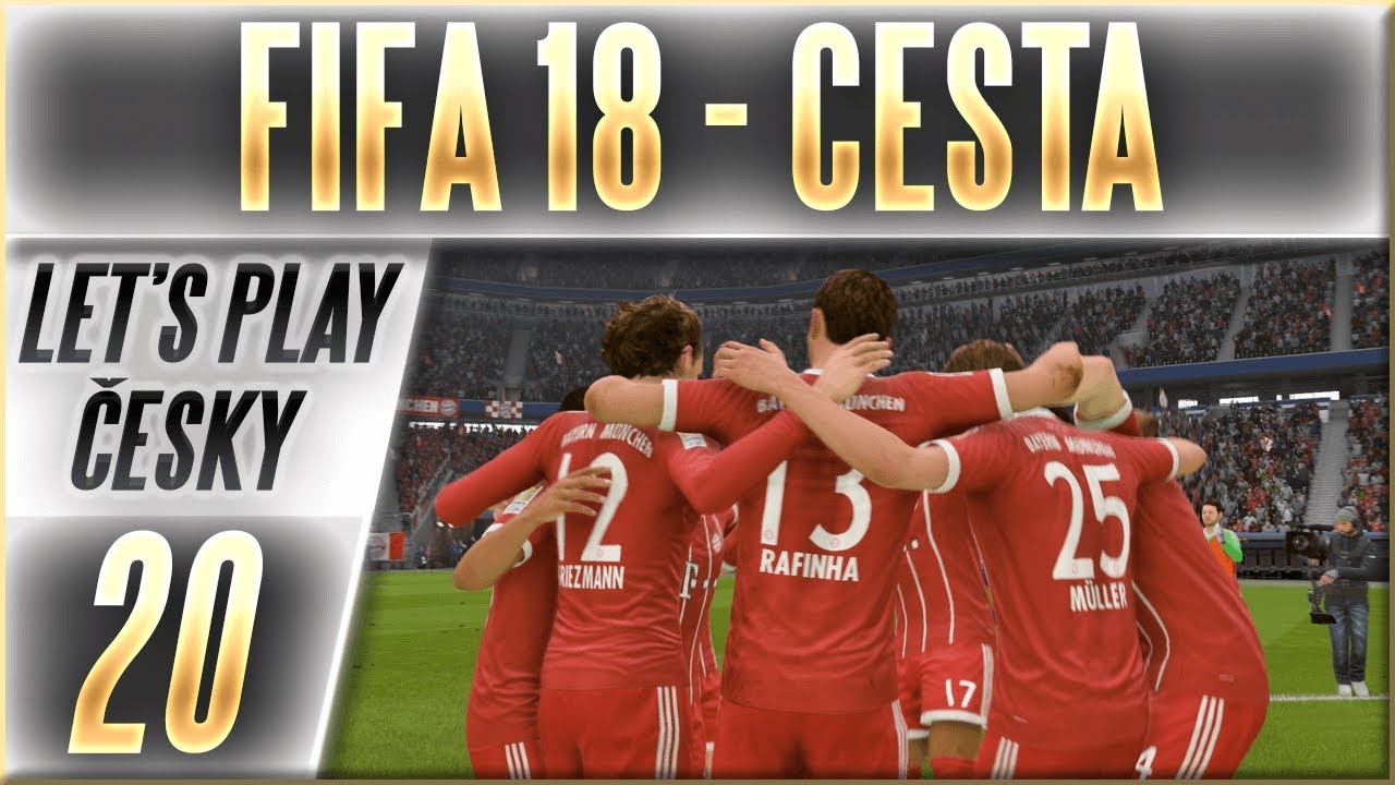 FIFA 18 - Cesta | #20 | Boj o Double s Dortmundem (KONEC!) | CZ Let's Play