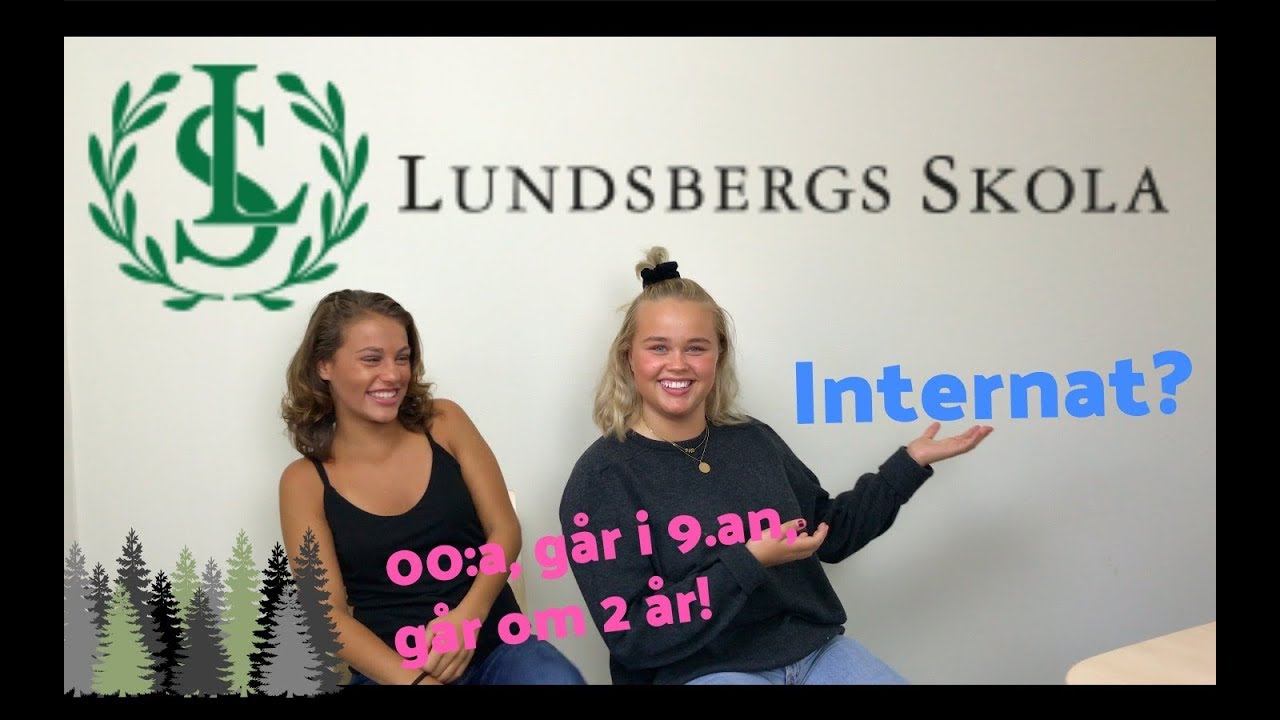 Flyttat, Lundsberg, Internat