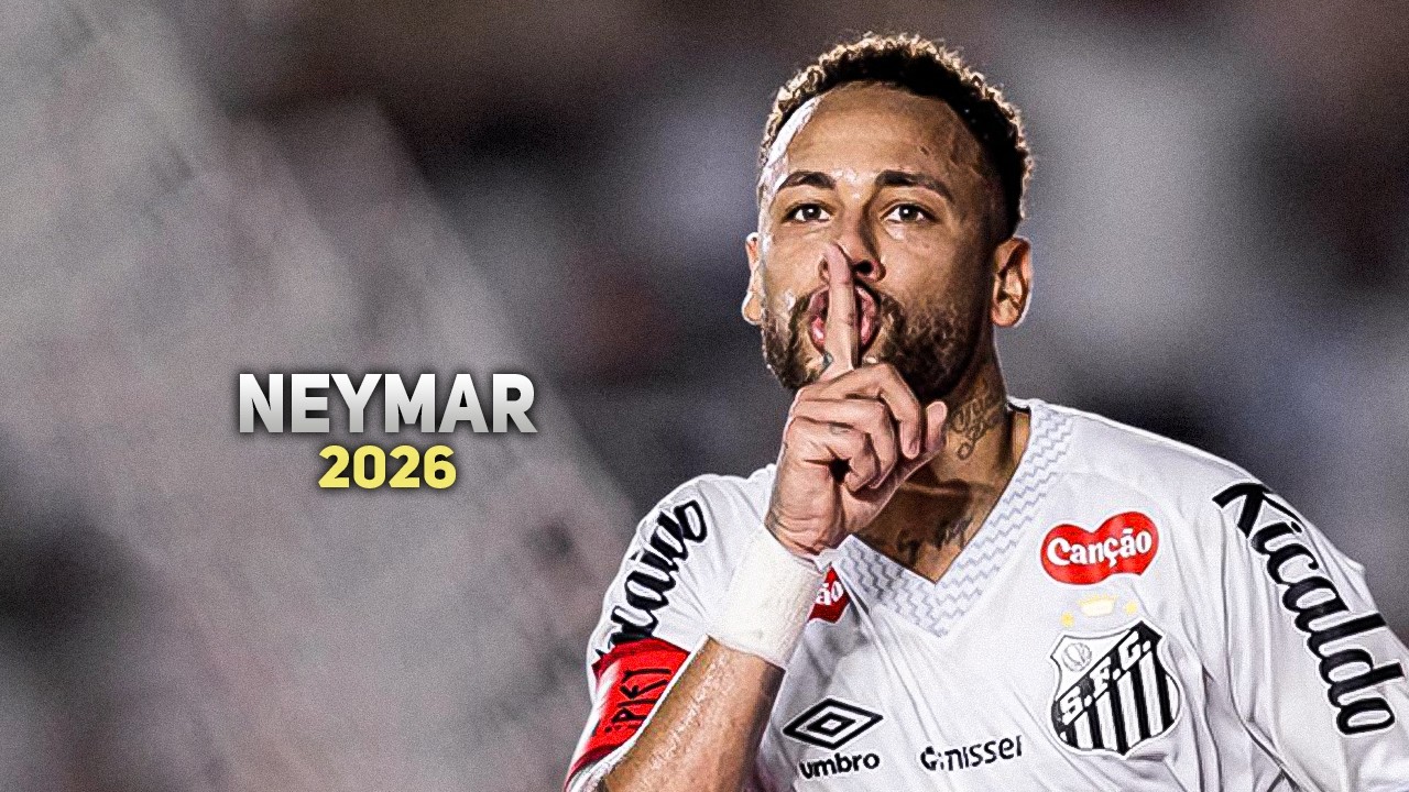 Neymar Jr 2026 ● Santos ► Amazing Skills, Goals & Assists | HD
