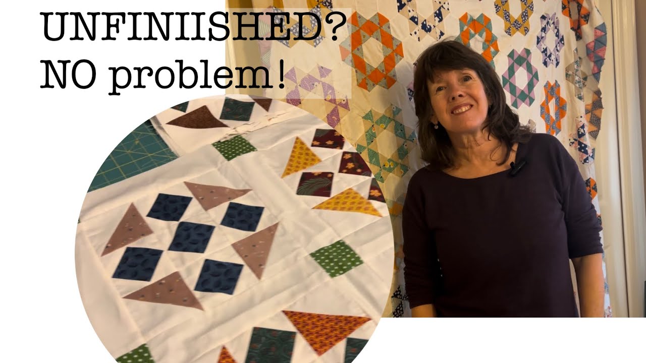 Unfinished quilt?? Consider it a blessing