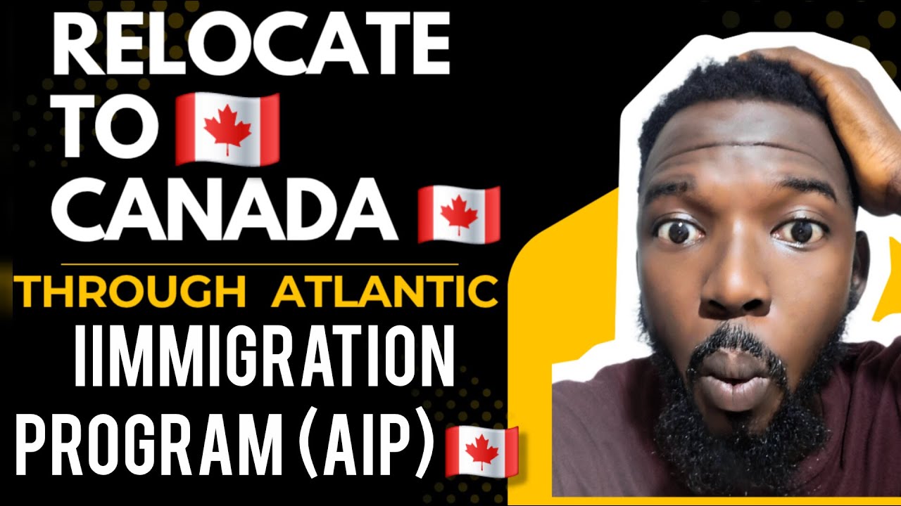 Move to Canada with Your  Family Through AIP  Step-by-Step Guide to Easy PR 