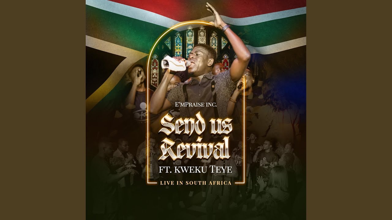 Send us Revival (feat. Kweku Teye)