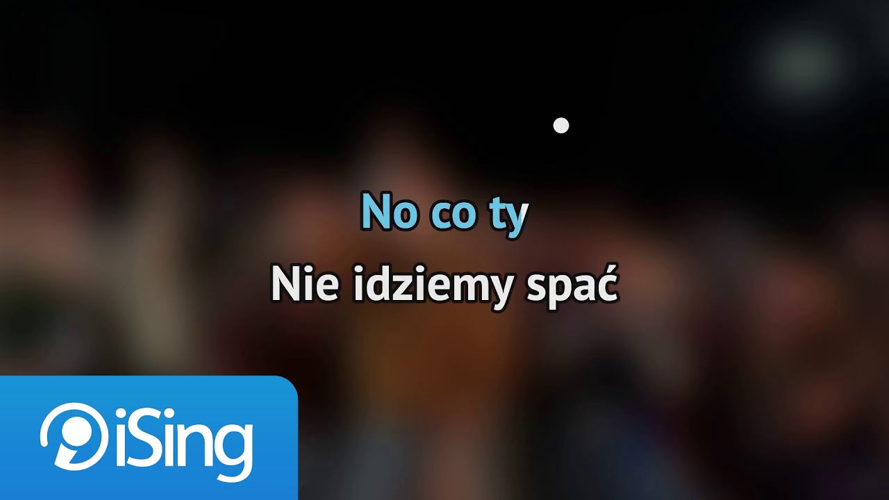 Oskar Cyms - No co Ty (karaoke iSing)