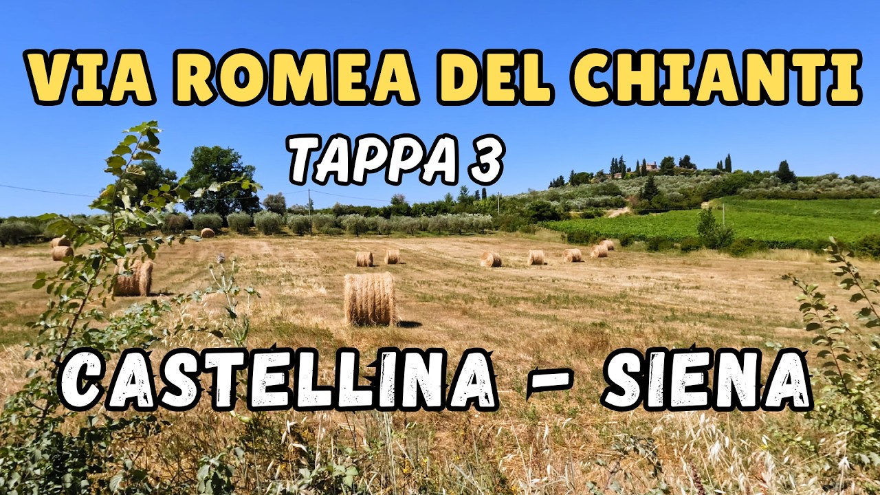 VIA ROMEA CHIANTI 3: Castellina - Siena