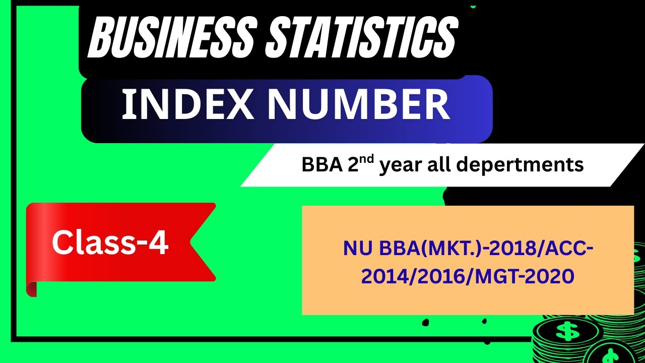 Index number(class-4) I Business Statistics I BBA 2nd year