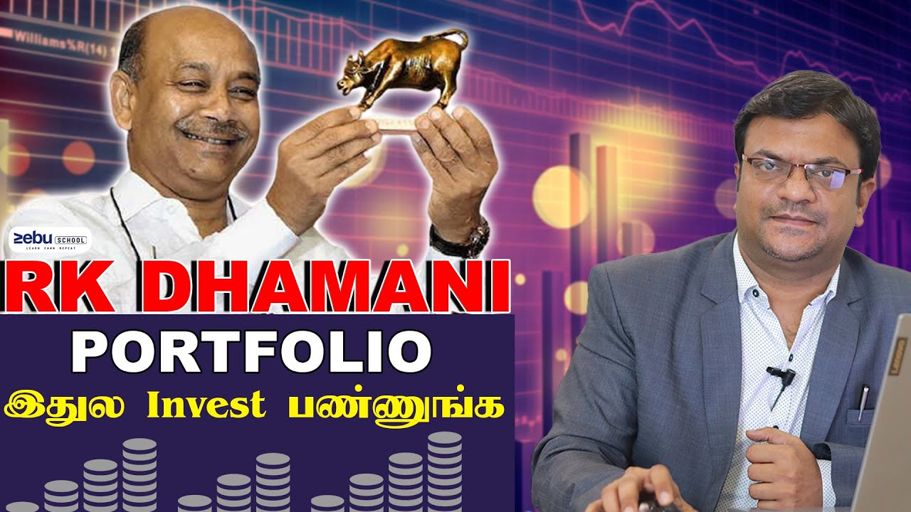 RK Dhamani Portfolio 2021 | Tamil | Radhakrishnan Damani | Zebu School