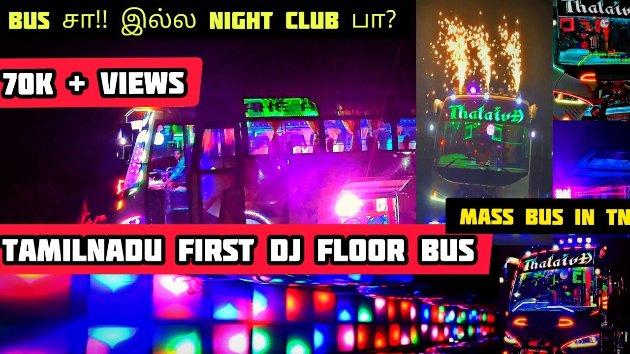 TAMIL NADU FIRST DJ FLOOR BUS |THALAIVA BUS | KERALA Sound System | Mass Bus in TN | Side DJ bus