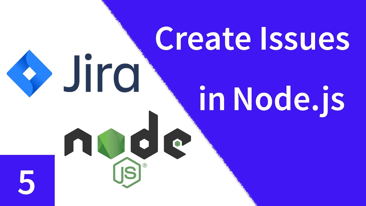 Create Jira Issues/Stories in Node.js with jira-connector | Jira REST API Tutorial