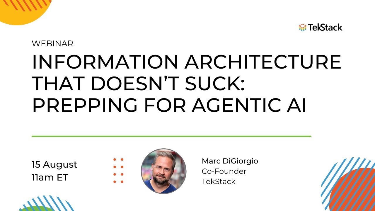 Information Architecture That Doesn’t Suck: Prepping for Agentic AI