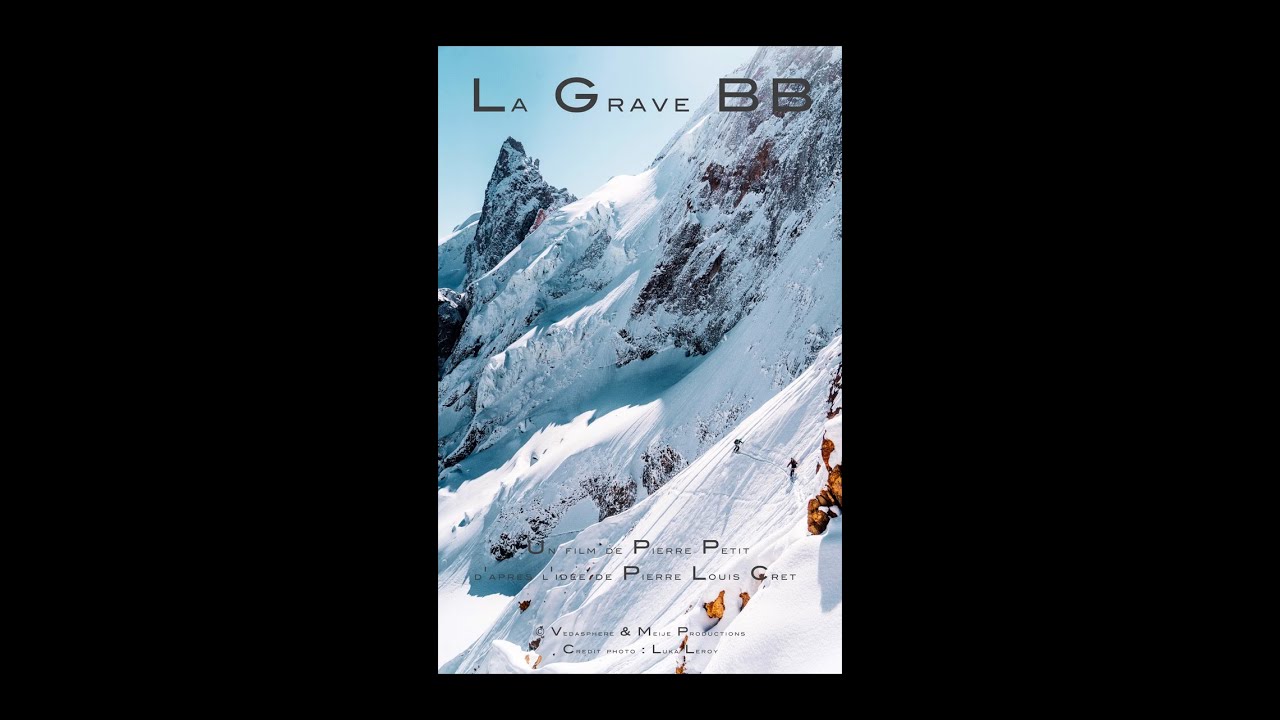 La Grave BB - Un film de Pierre Petit d'après l'idée de Pierre-Louis Cret