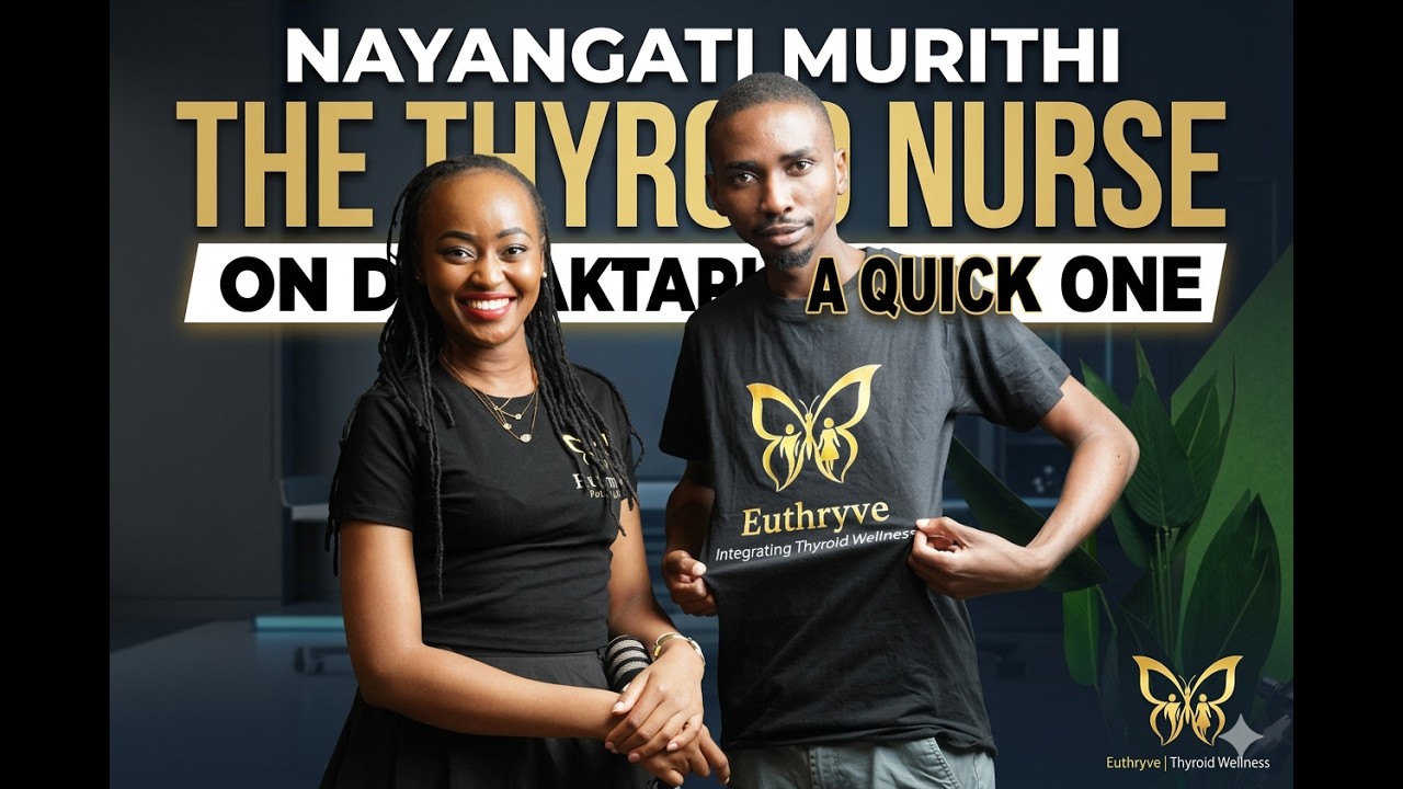 Nyangati Murithi; The Thyroid Nurse on daktari A quick One