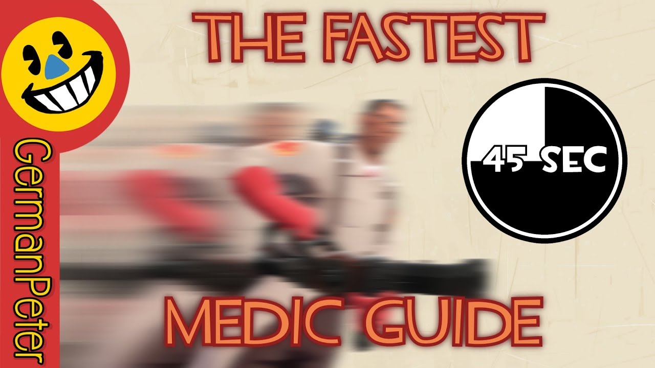 The FASTEST Medic Guide