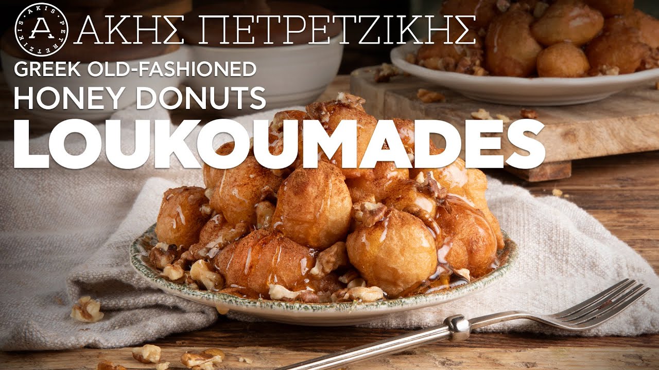 Greek Old-Fashioned Honey Donuts - Loukoumades | Akis Petretzikis