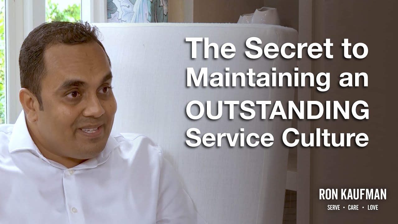 The Secret to Maintaining an OUTSTANDING Service Culture