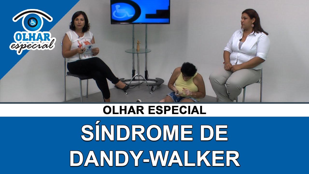 SÍNDROME DE DANDY-WALKER | OLHAR ESPECIAL #153