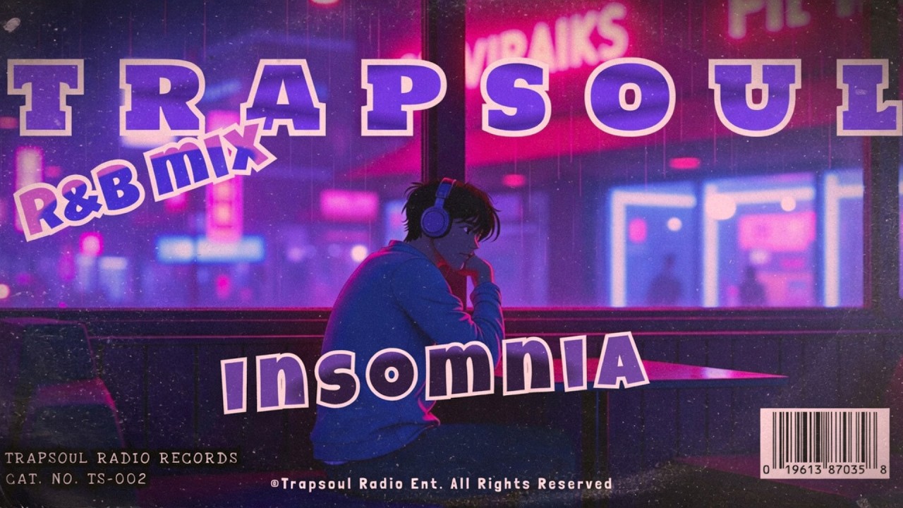 Deep Trapsoul & R&B Mix | POV : It's 3AM, and The Cafe Is Still Open 🌙