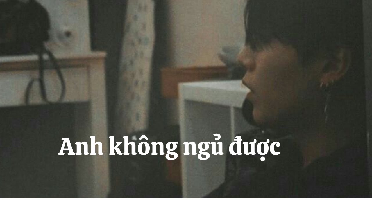 [ASMR_VIETSUB] Anh không ngủ được; Min Yoongi