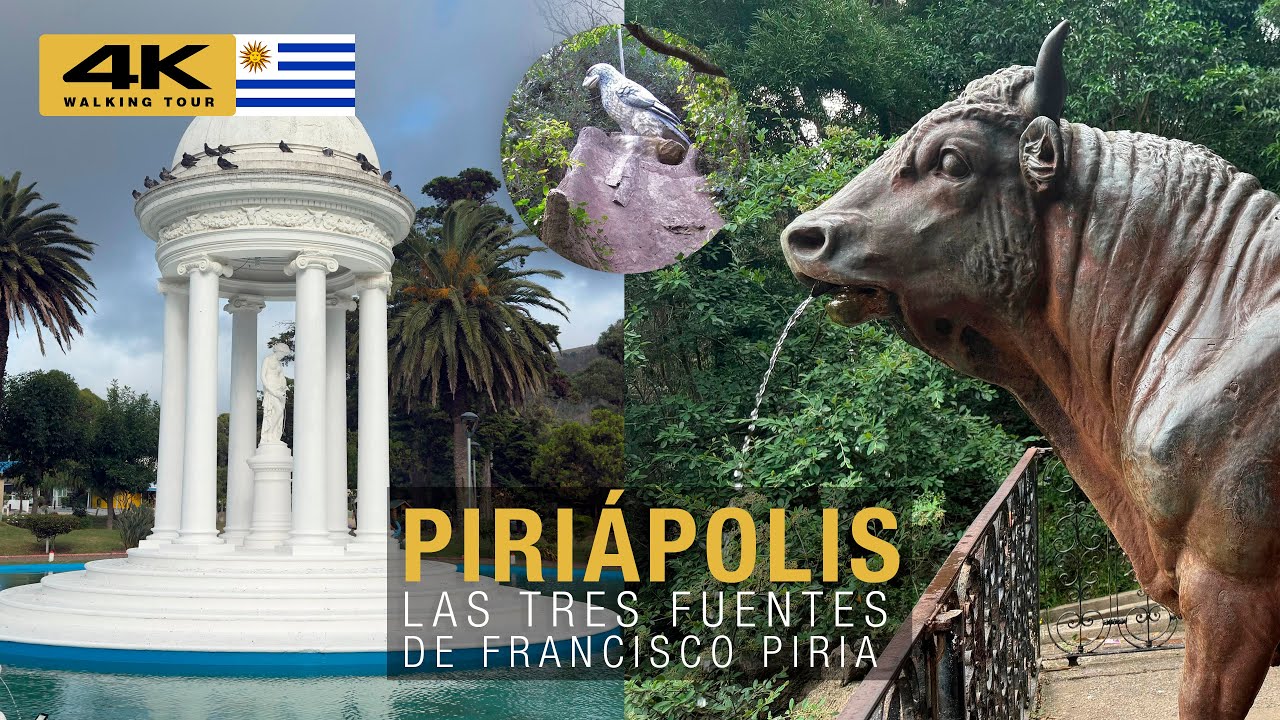 🇺🇾 PIRIÁPOLIS: Las TRES FUENTES de Francisco PIRIA | MALDONADO | WALKING TOUR 2025 [ 4K ]