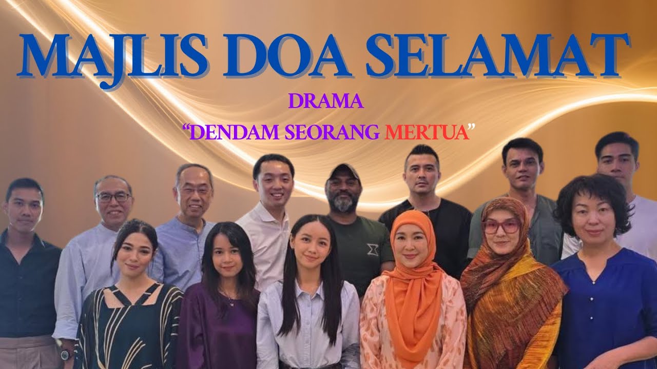 MENTUA BERDENDAM PERKAHWINAN TERLERAI ?! | MAJLIS DOA SELAMAT DRAMA DENDAM SEORANG MENTUA !