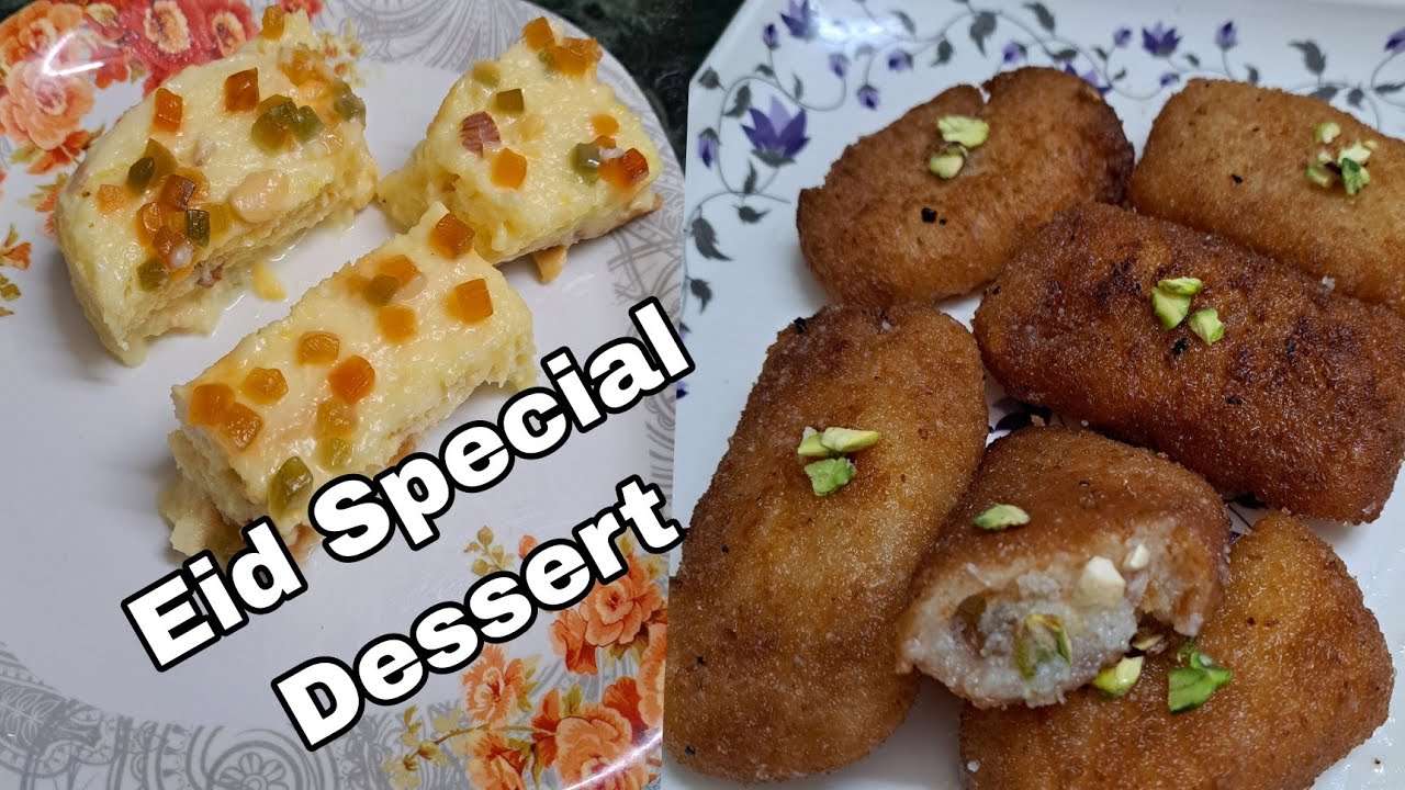 EID SPECIAL DESSERT ŔECIPE  || FESTIVAL SPECIAL 2 EASY DESSERT RECIPES