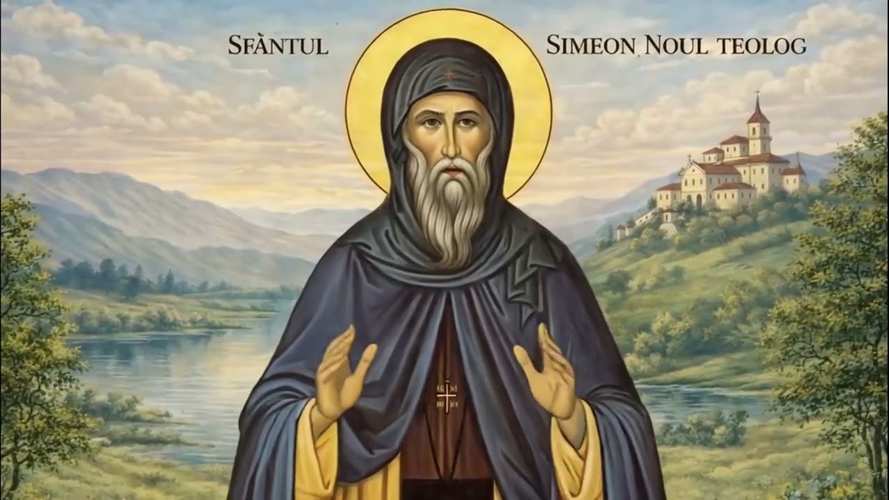 VREI SA PRIMESTI HARUL DIVIN? Asculta Acatistul Sfântului Simeon Noul Teolog - 12 martie