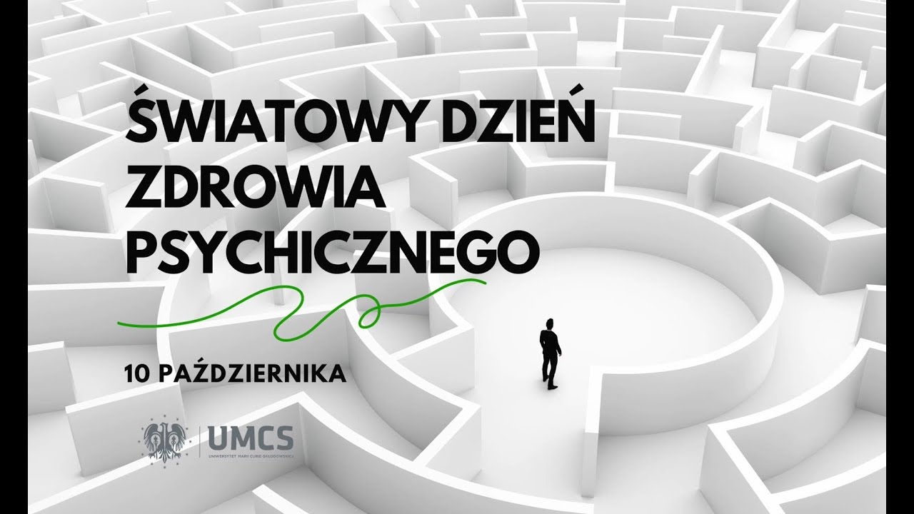 Zdrowie psychiczne &ndash; jak o nie dbać? | Światowy Dzień Zdrowia Psychicznego