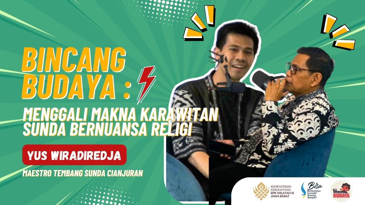 Menggali Makna Karawitan Sunda Bernuansa Religi | Bincang Budaya Spesial Hari Musik Nasional
