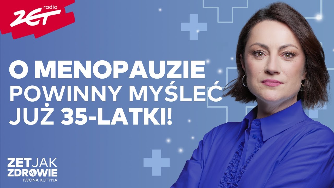 Jak przygotować się do menopauzy i rozpoznać jej pierwsze objawy? | ZET jak Zdrowie