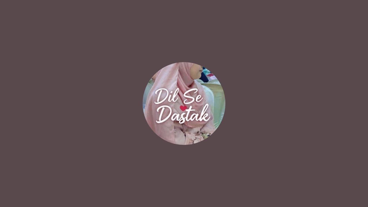 Dil Se DasTak पर आपका स्वागत है!