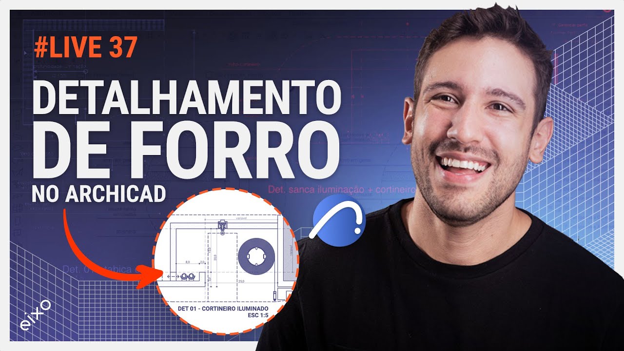 LIVE #37 - Detalhamentos de forro no Archicad