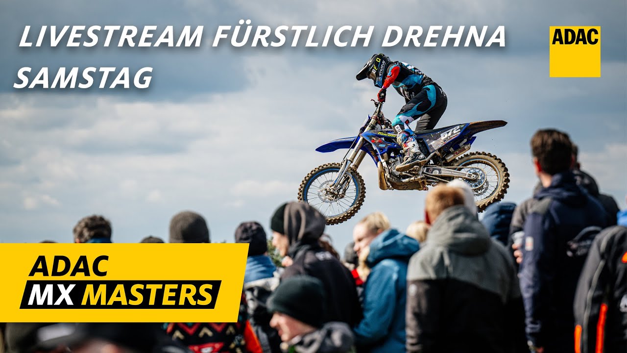 ADAC MX Masters Fürstlich Drehna 2025 | Live | Samstag