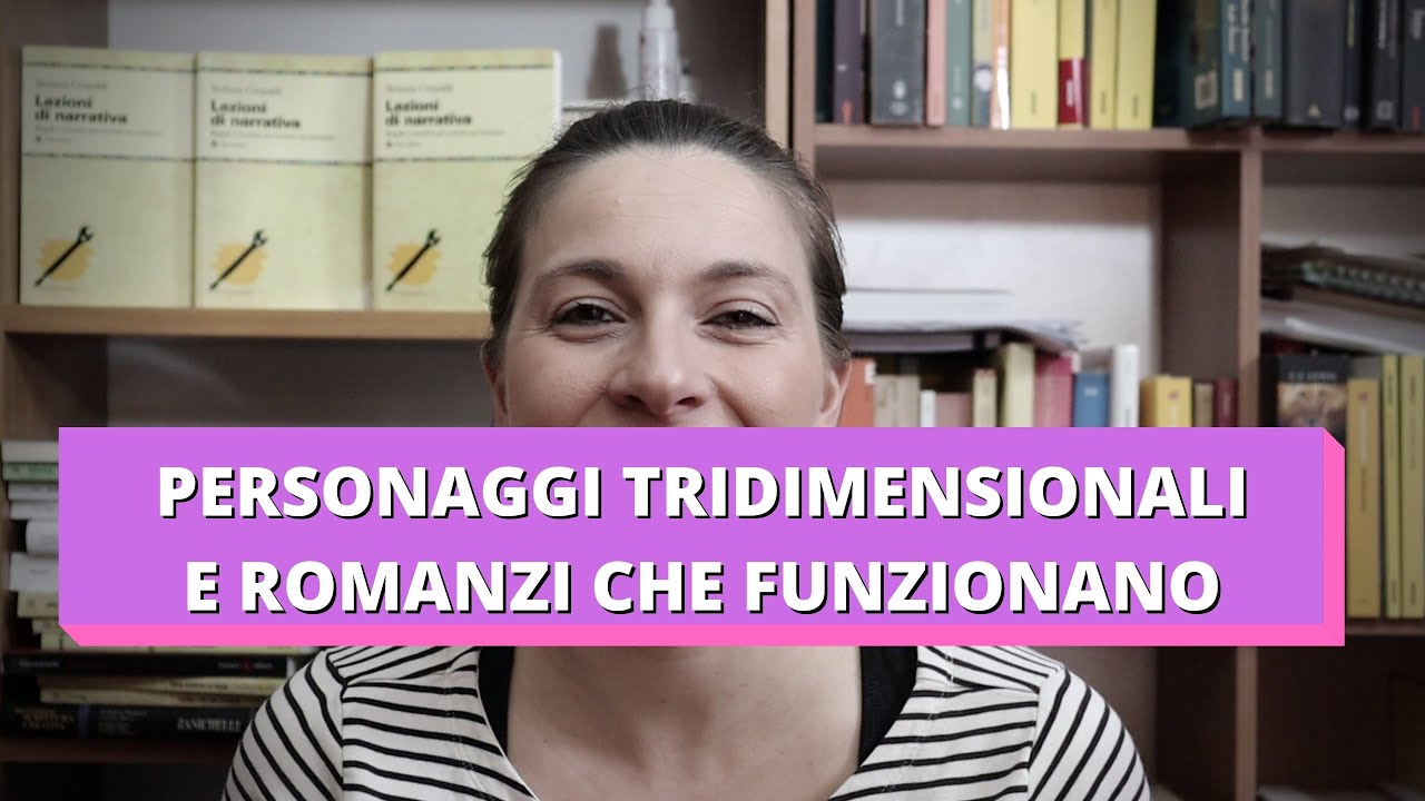Come far funzionare i personaggi del tuo romanzo (e renderli tridimensionali)