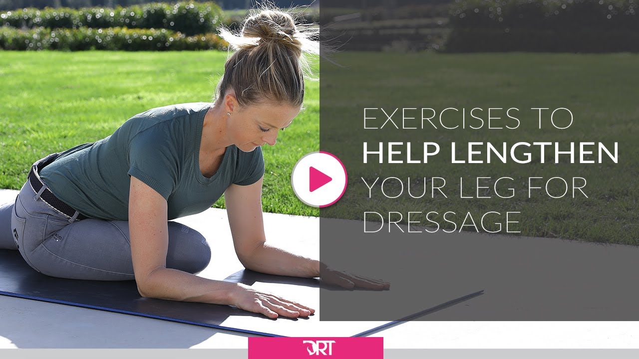 Dressage Exercises To Help You Lengthen Your Leg In The Saddle