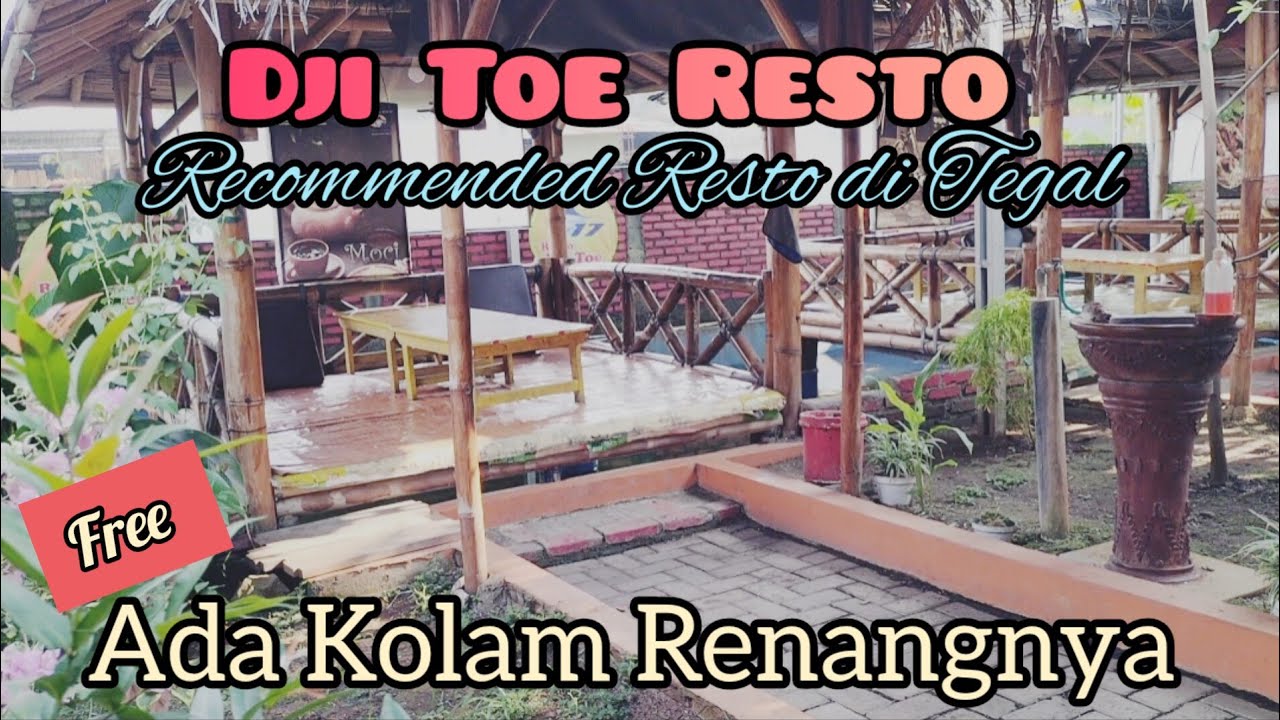 Recommended Resto di Tegal - Dji Toe Resto