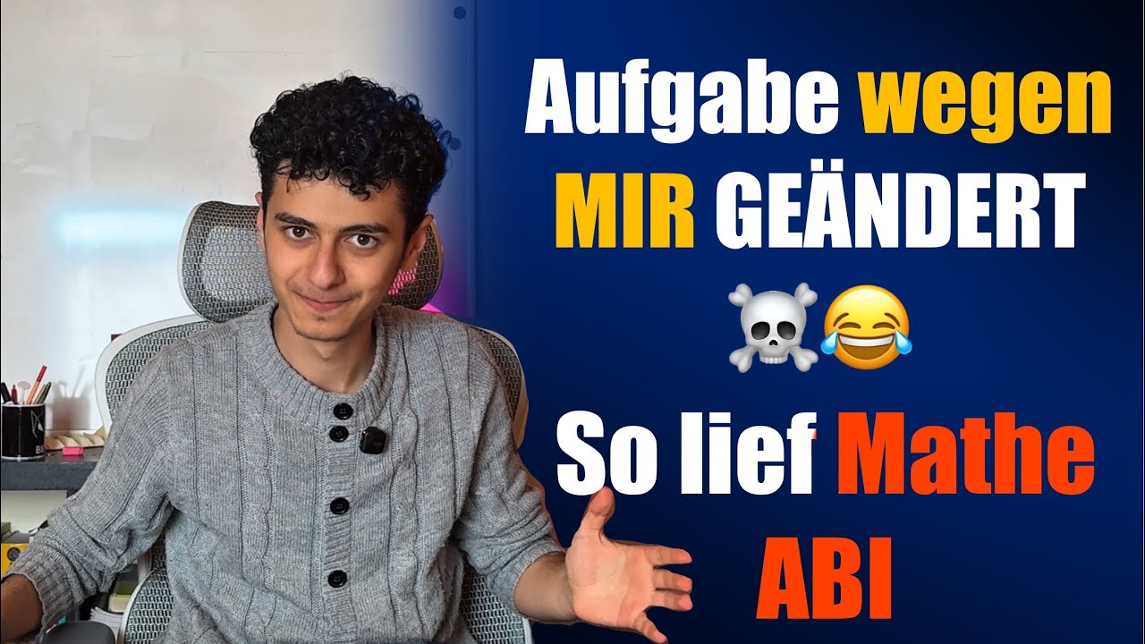 Mathe Abi: Ich war schuld an der Aufgaben&auml;nderung ☠️😂
