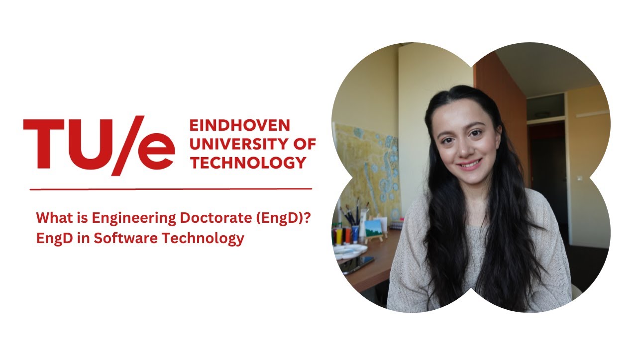 ENGINEERING DOCTORATE (EngD, PDEng) in SOFTWARE TECHNOLOGY | Eindhoven University of Technology TU/e