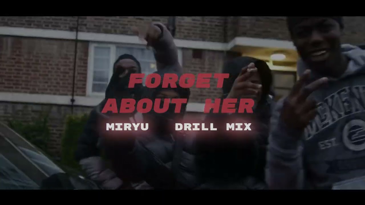 FORGET ABOUT HER - TOULIVER X JUSTATEE | miryu [V-DRILL]