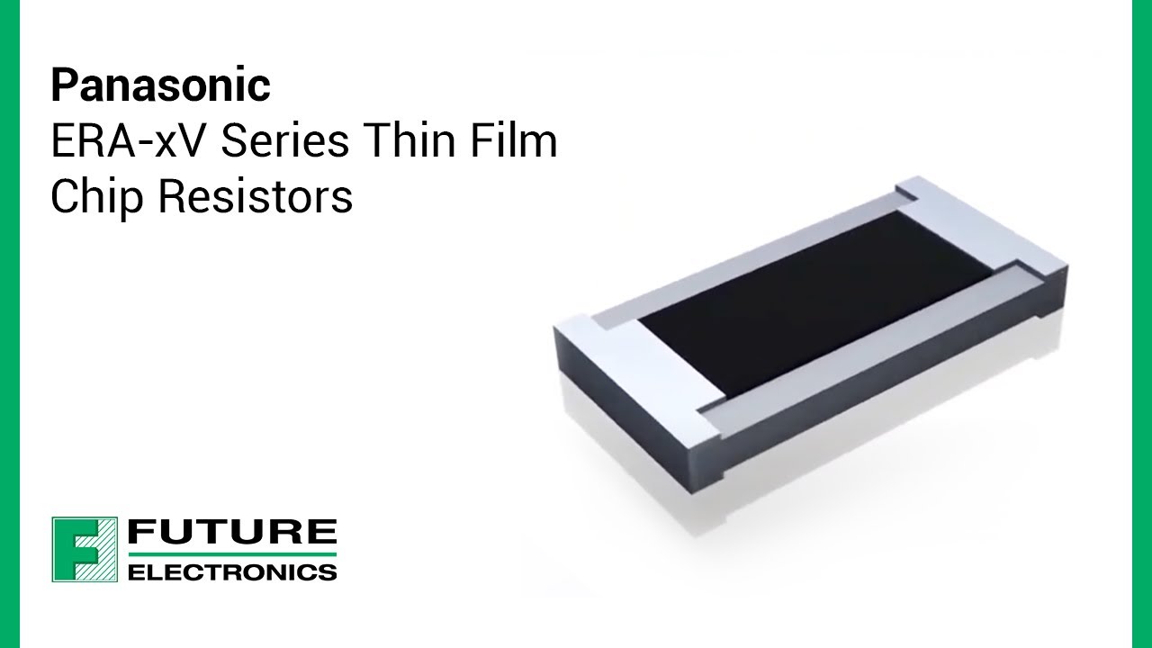 Panasonic: ERA-xV Series Thin Film Chip Resistors